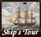 Tour of the Ship